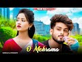 O Mehrama Sad Romantic Love Story Ft Ruhi Kingshuk New Hindi Song 2023 Team Raj