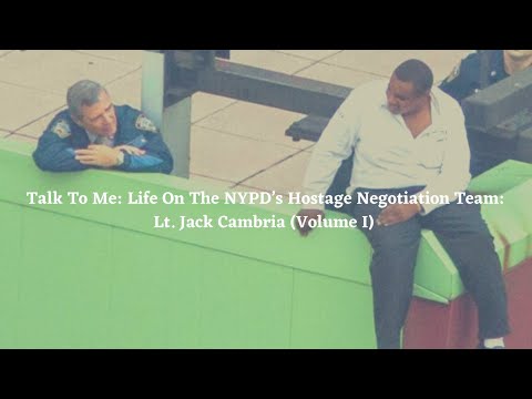 Episode 146: Talk To Me: Life On The NYPD's Hostage Negotiation ...