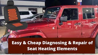 Easy & Cheap Jeep Seat Heater Element Diagnosis and Repair
