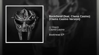 Bookfiend (feat. Clams Casino) (Clams Casino Version)