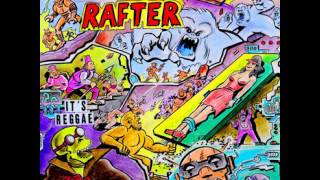 rafter - it's reggae
