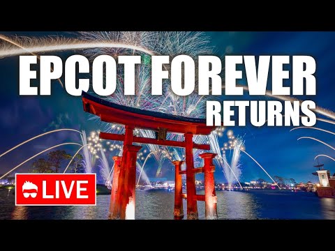 🔴 Live: Walt Disney World Fireworks Return with EPCOT Forever! | Walt Disney World Live Stream