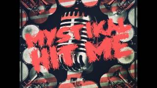 Mystikal "Hit Me" Prod. KLC (Lyric Video)