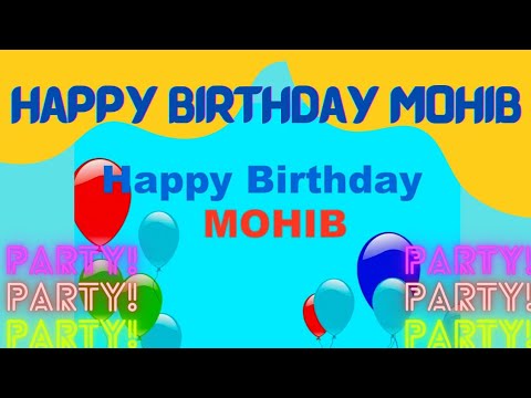 Happy Birthday Mohib