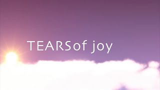 Tears of Joy w/ Lyrics (Phil Wickham)