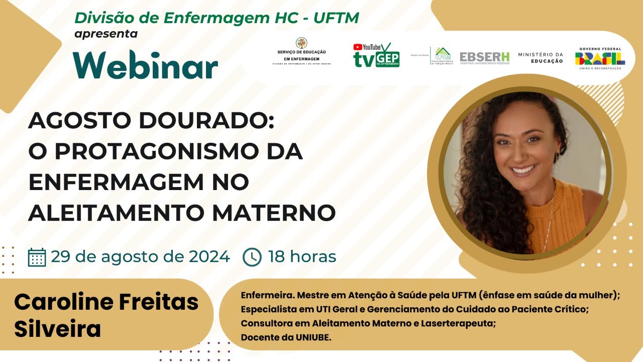 Agosto Dourado: o protagonismo da enfermagem no aleitamento materno