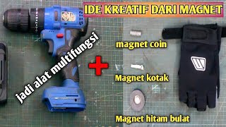Manfaat lain dari magnet untuk untuk bor dan sarung tangan