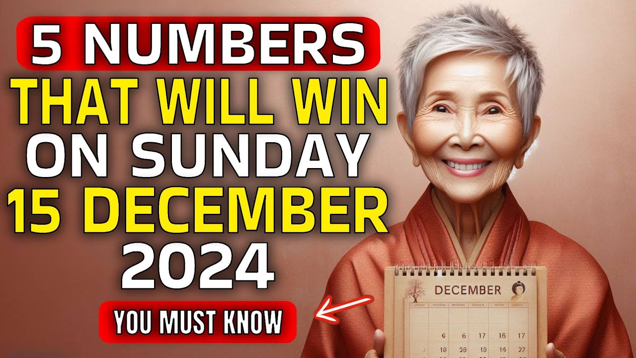 Lucky Numbers: 5 NUMBERS MOST LIKELY TO APPEAR ON 15th DECEMBER 2024 | Buddhist Teachings