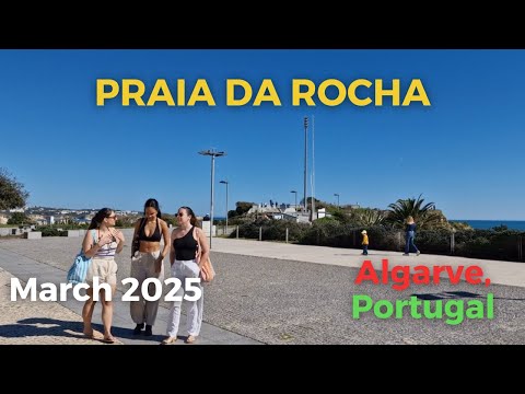 Praia da Rocha Street Walk March 2025