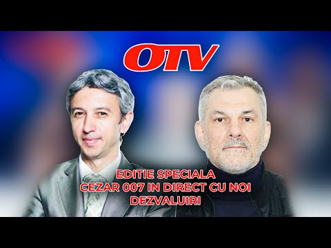 EDITIE SPECIALA CU CEZAR 007, NOI DEZVALUIRI IN DIRECT | OTV cu Dan Diaconescu
