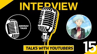 @PokeMV Interview by Abhirav Talks | Talks with YouTubers [Episode 15]