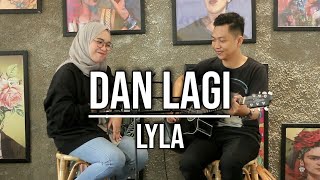 Download lagu DAN LAGI - LYLA (LIVE SESSION ADORE CAFE) ||| INDAH YASTAMI mp3
