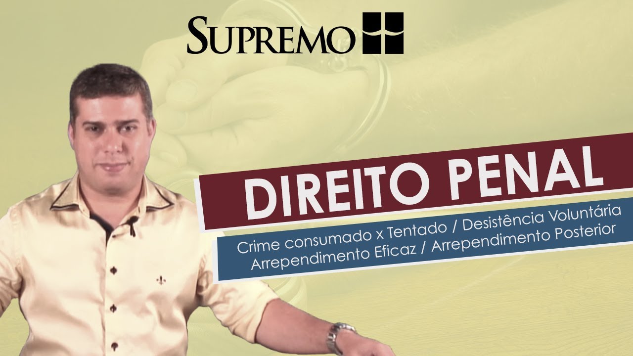 Direito Penal - Tentativa e Consumação - Prof. Márcio Alberto