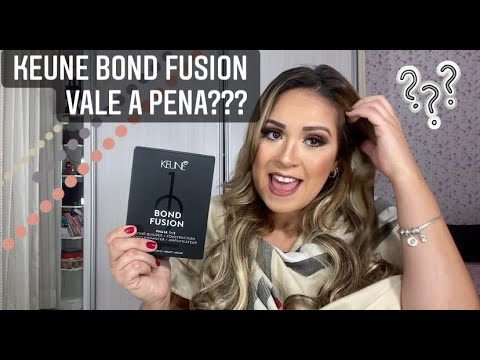 Keune Bond Fusion - Vale a Pena?
