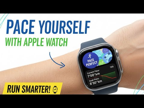 How to Pace Your Runs With Apple Watch in 2025.