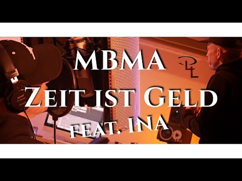 MBMA von P4L - ZEIT IST GELD (auf SKYLINEBEATZ) feat. INA