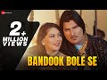 बन्दूक बोलेसे BANDOOK BOLE SE Music Video Amit Saini Rohtakiya Aarti Sharma 