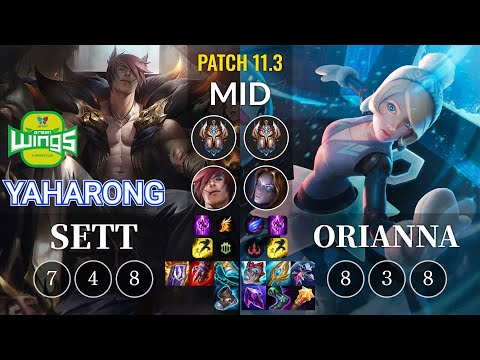 JAG Yaharong Sett vs Orianna Mid - KR Patch 11.3