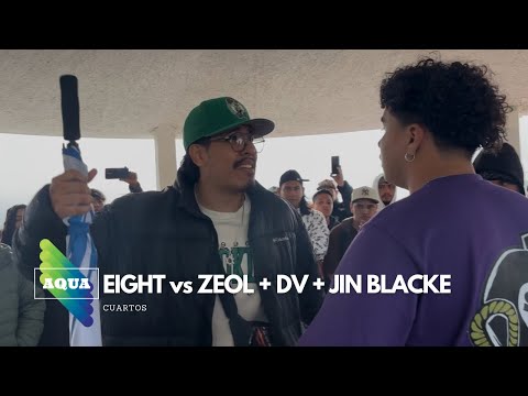 EIGHT vs. ZEOL, DV y JIN BLACKE | Cuartos - AQUA Multiverse