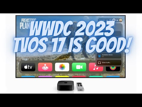 Apple TV 4K tvOS 17 News From WWDC 2023