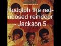 Rudolph the rednoosed reindeer - Jackson Michael