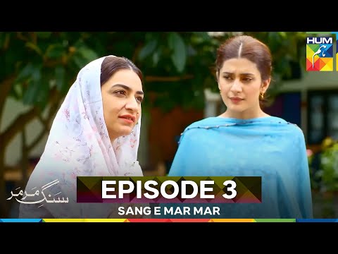 Sang e Mar Mar Episode 3