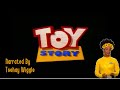 Toy Story 1995 Trailer Narrated By Tsehay Wiggle