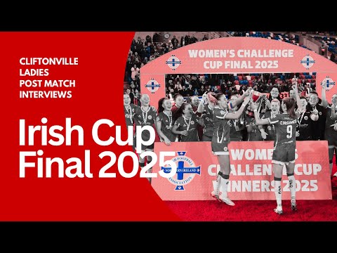 🏆 Cliftonville Ladies vs Linfield Women | Women’s Challenge Cup 2025 | Post-Match Reactions