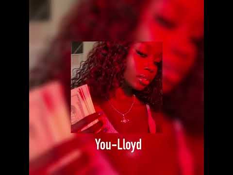 You - Lloyd ft.lil Wayne (speed up)