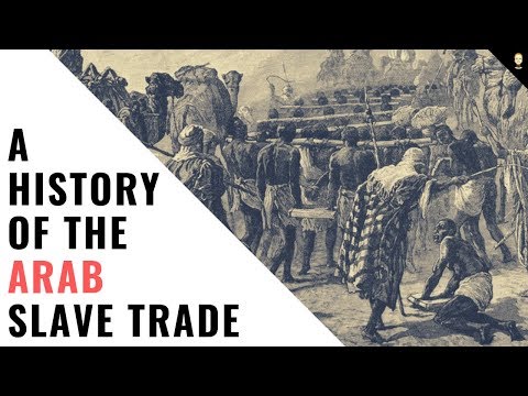 History Of The Arab Slave Trade