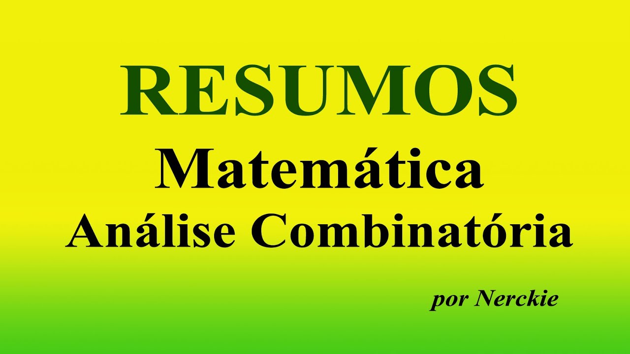 Analise Combinatória - Resumo