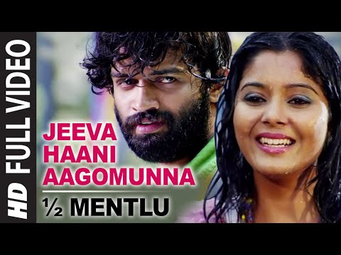 Jeeva Haani Aagomunna Full Video Song || 1/2 Mentlu (Half Mentlu) || Sandeep, Sonu Gowda