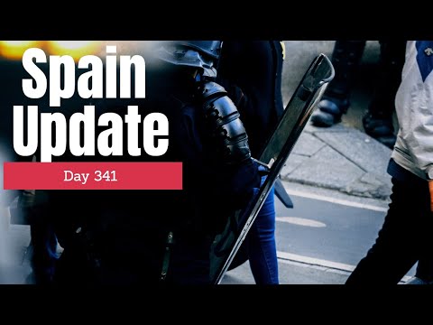 Spain update day 341 - The riots are back