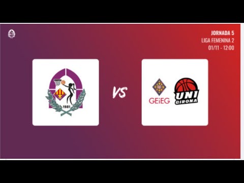 LF2 JORNADA 05 - DIA 01_11_2020 SENIOR A vs UNIGIRONA LF2