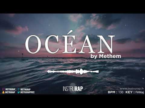 [FREE] "OCEAN" | Instru Rap Cloud/Trap/Chill - Prod. By METHEM