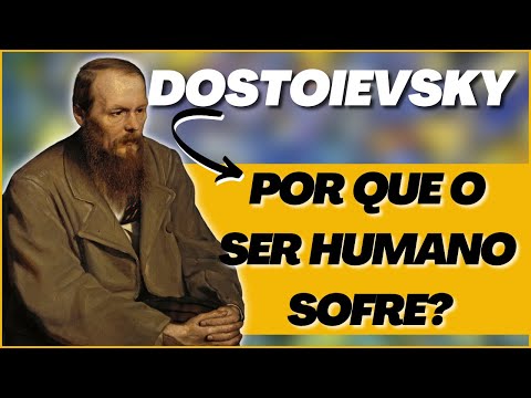 DOSTOIEVSKY - POR QUE O SER HUMANO SOFRE? - FILOBRISANDO EP. 52 - Parla #131