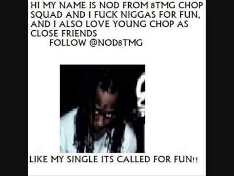 NOD FOR FUN 8TMG CHOP SQUAD