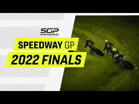 2022 Finals | FIM Speedway Grand Prix