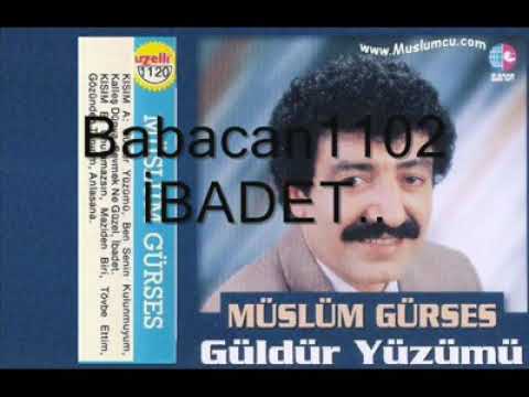 Müslüm gürses ibadet
