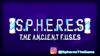 Spheres: The Ancient Fuses Trailer - 2020