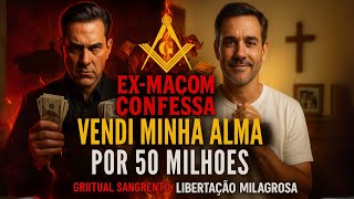 EX-MAÇOM CONFESSA: VENDEMOS ALMAS PARA LÚCIFER PARA FICARMOS RICOS E PODEROSOS!