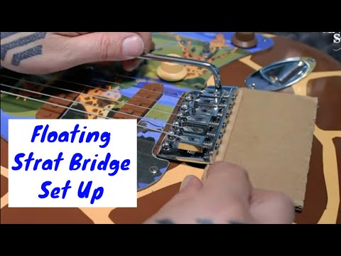 How to set a Fender Stratocaster Bridge to be floating