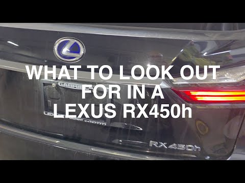Used Lexus Hybrid RX450h -  What To Look Out For