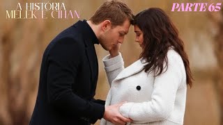 A HISTÓRIA DE MELEK E CIHAN [PARTE 65] | CORAÇÃO NEGRO