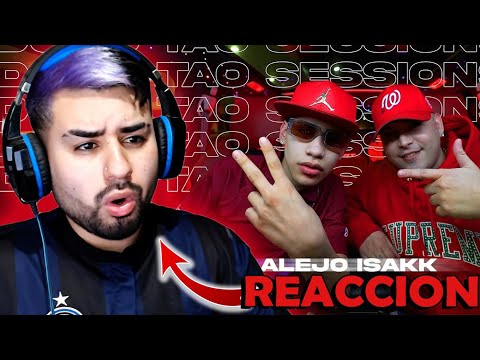 ALEJO ISAKK | DJ TAO Turreo Sessions #14 (REACCION)