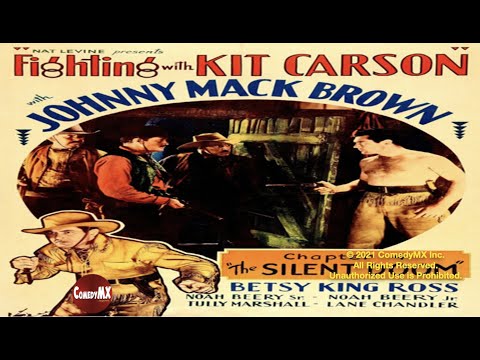 Fighting With Kit Carson (1933) | Complete Serial - 15 Chapters | Johnny Mack Brown