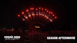 Ushua a Dubai Harbour Experience Season Aftermovie
