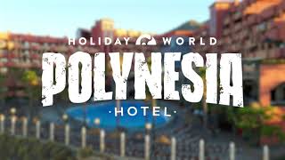 Hotel Polynesia - Holiday World Resort
