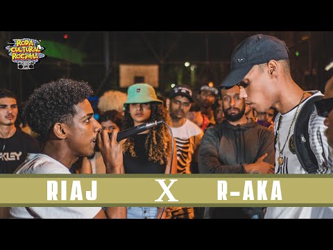 RIAJ X R-AKA - SEMIFINAL - Roda Cultural da Rocinha: 71ª EDIÇÃO