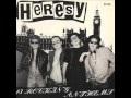 Heresy - Break The Connection